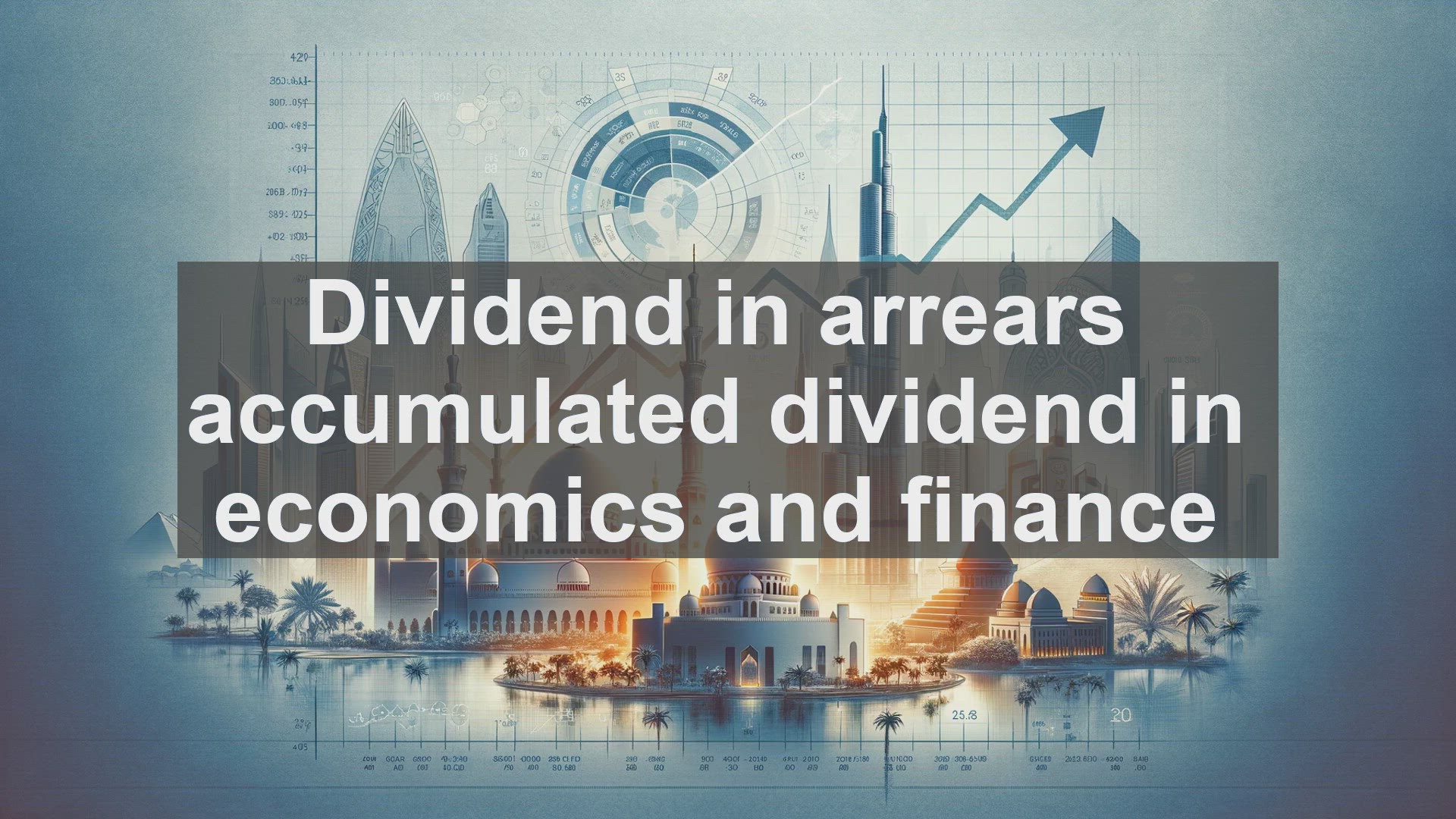 'Video thumbnail for Dividend in arrears accumulated dividend in economics and finance'