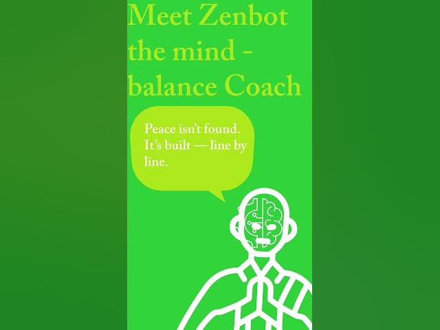 Video thumbnail for Meet the Coaches – Zenbot: The Mind-Balance Coach