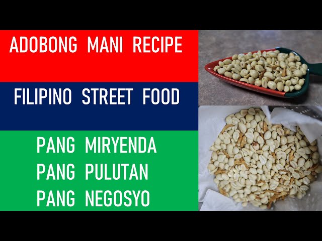 Video thumbnail for Filipino ADOBONG MANI.1-MIN PANG Negosyo.Easy & Delicious Filipino Homecooked Recipe.