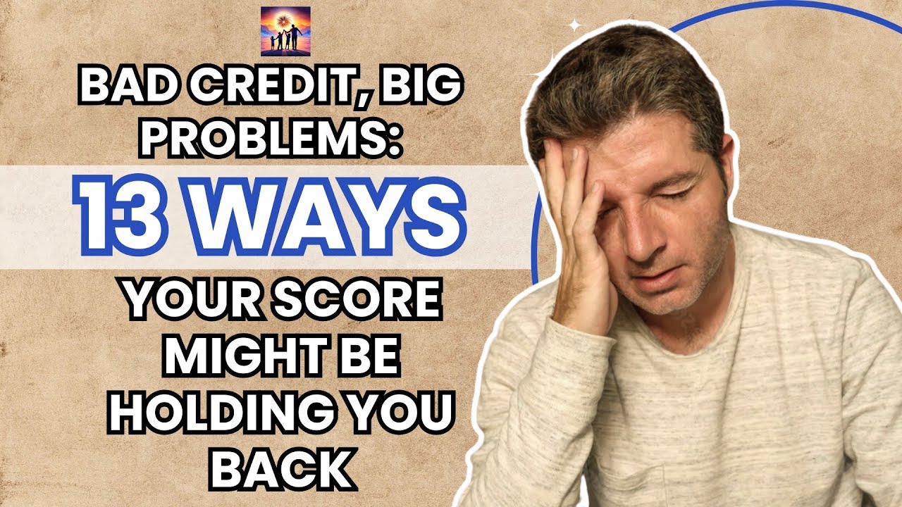 Video thumbnail for Bad Credit, Big Problems. Ways Your Score Might Be Holding You Back