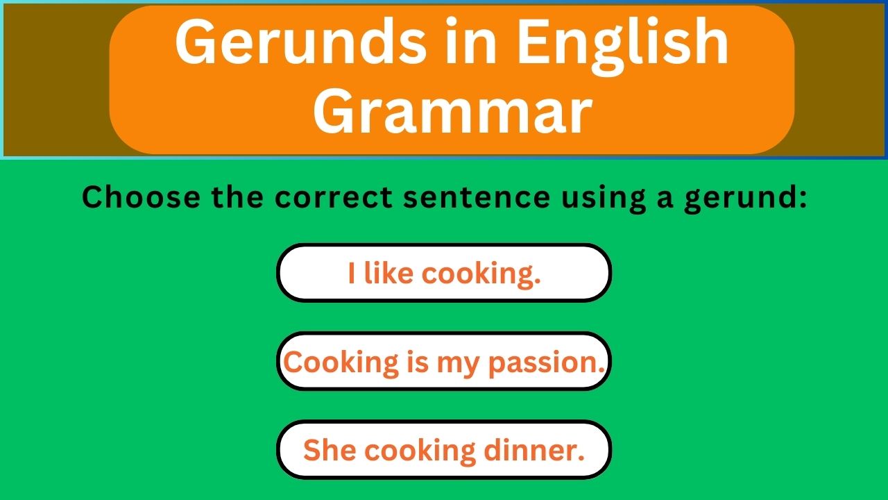 'Video thumbnail for English Grammar Practice || Gerunds in English Grammar || English Grammar Test'