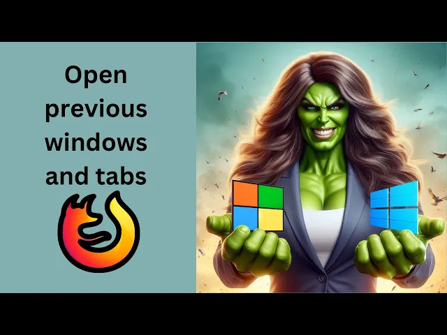 'Video thumbnail for How to 'Open previous windows and tabs' when you open Firefox on Windows 11 or 10 | GearUpWindows'