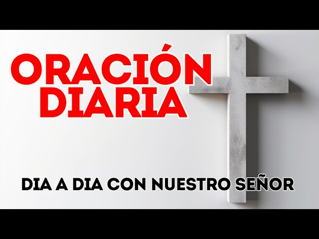 Video thumbnail for Oración Diaria - Jeremías 29:11 - Dia a Dia con nuestro Señor
