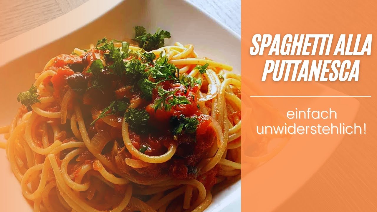 Video thumbnail for Spaghetti alla puttanesca originale - So schmeckts wie beim Italiener