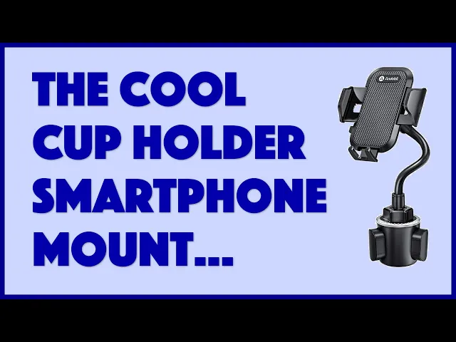 Video thumbnail for Andobil Cup Holder Phone Mount -- DEMO & REVIEW