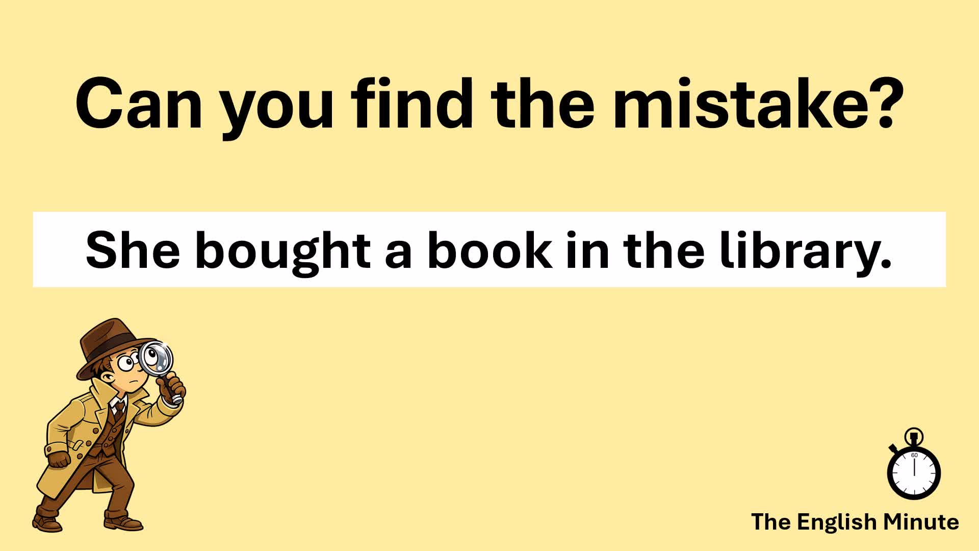 Video thumbnail for Find the Mistake Challenge | Common Vocabulary Error: "Library/Bookstore"