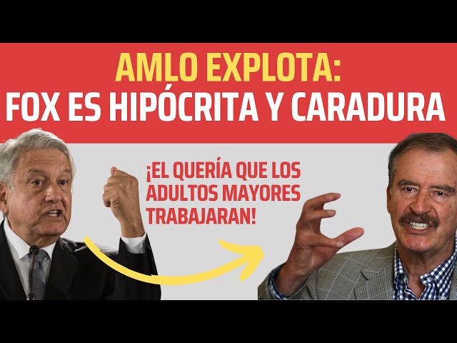 Video thumbnail for AMLO Con TODO en contra de Fox: es hipócrita y caradura, “Quería poner a trabajar a adultos mayores”