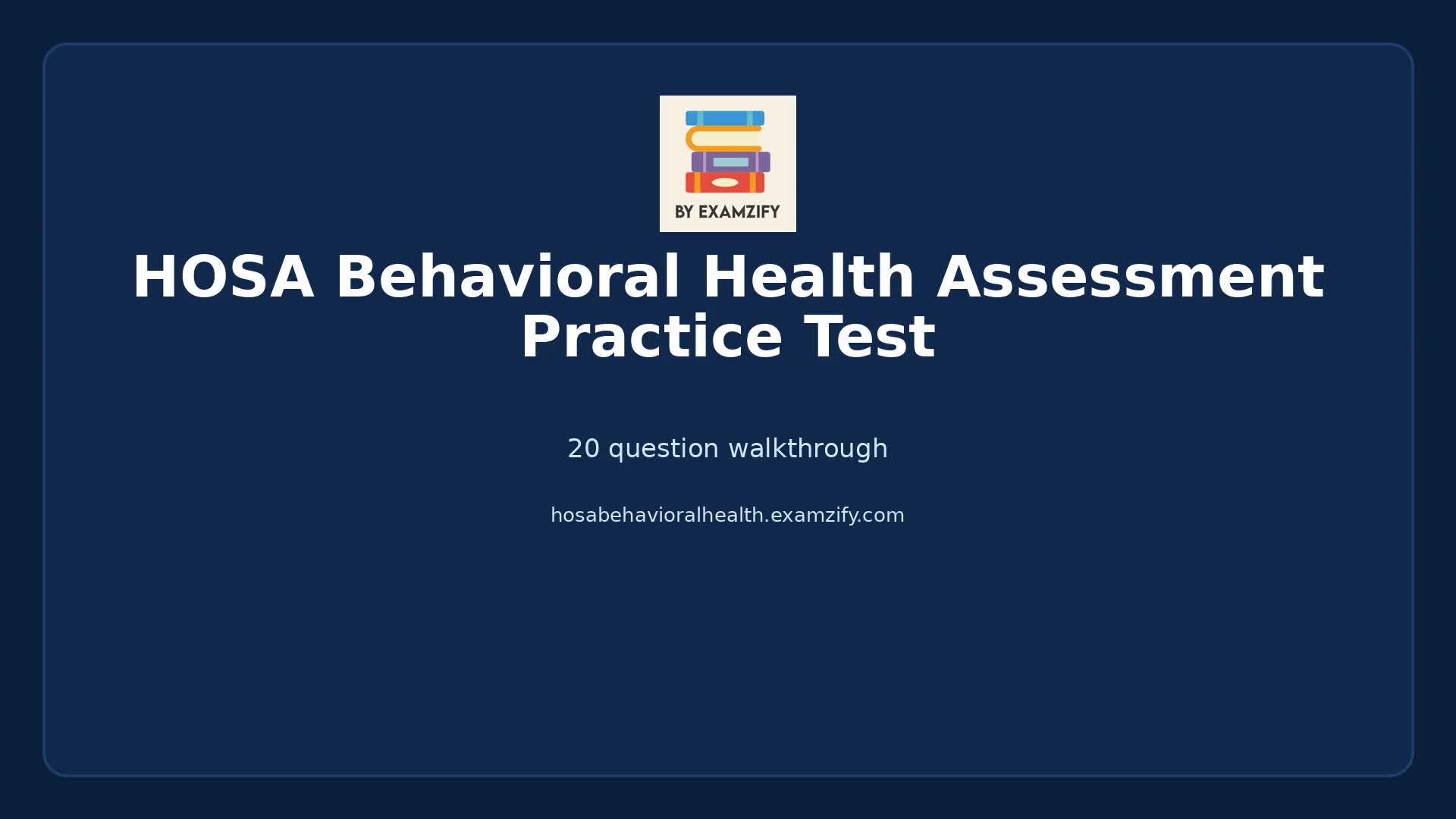 Video thumbnail for HOSA Behavioral Health Assessment Practice Test