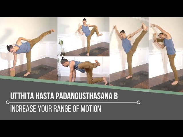 Video thumbnail for Utthista Hasta Padangusthasana B: Increase Your Range Of Motion