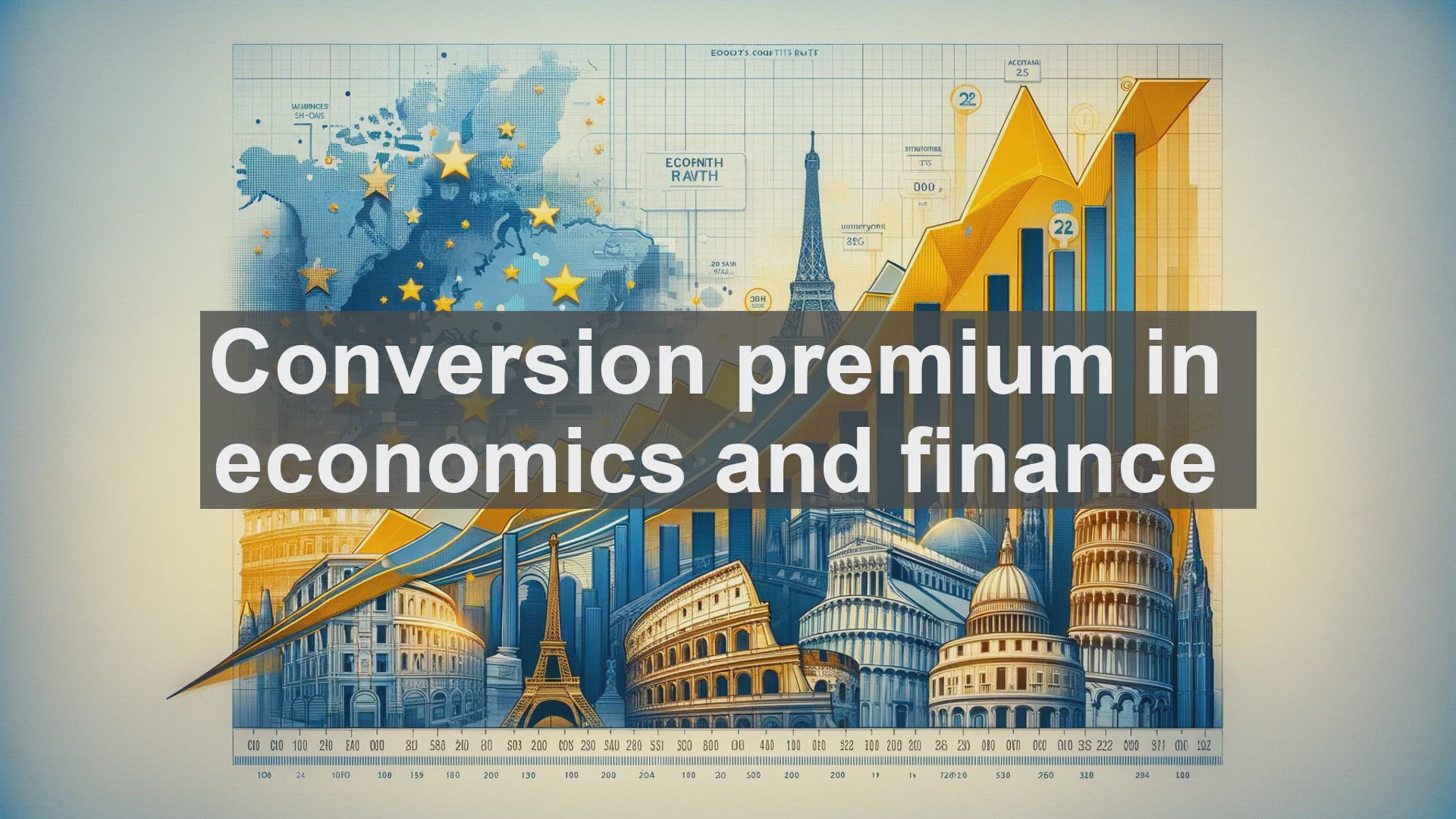 'Video thumbnail for Conversion premium in economics and finance'