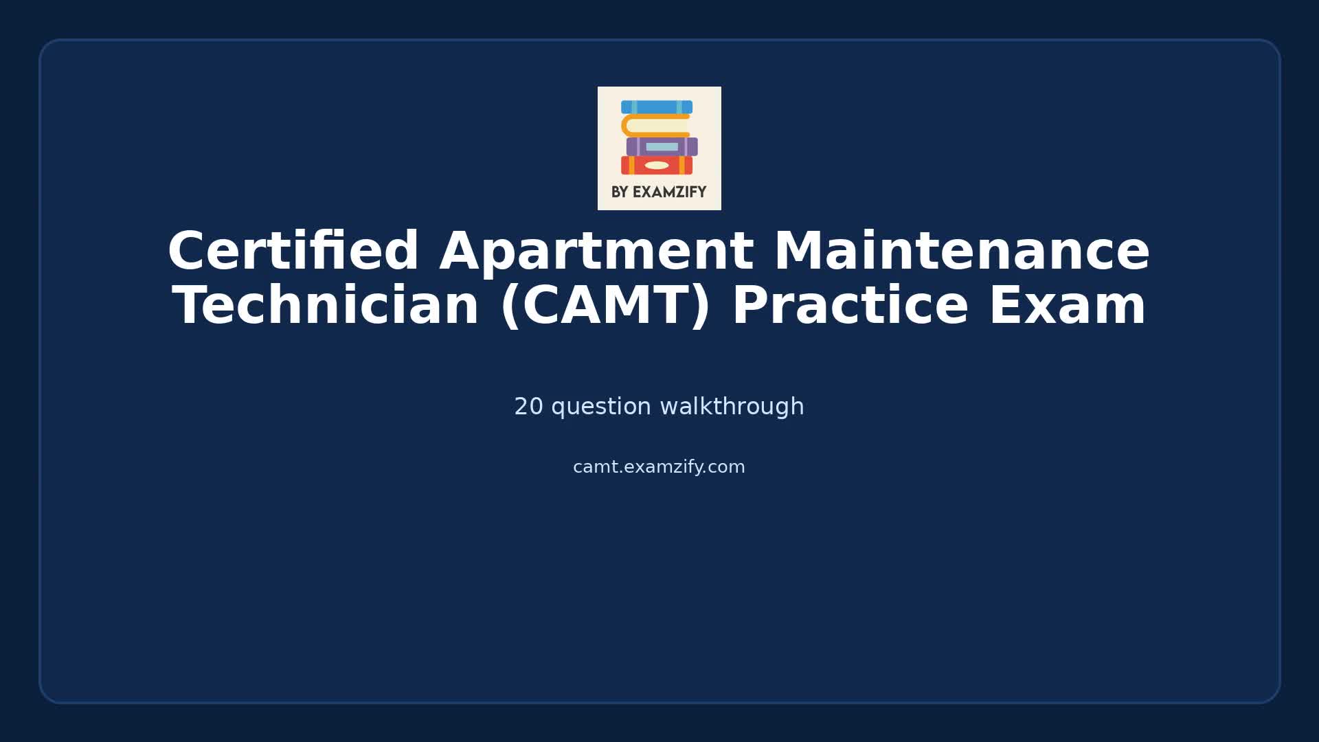Video thumbnail for Certified Apartment Maintenance Technician (CAMT) Practice Exam