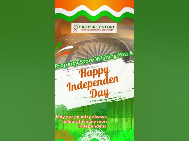 Video thumbnail for Property Store Wishing you a Happy 🫡🫡 #independenceday #15august #vandemataram