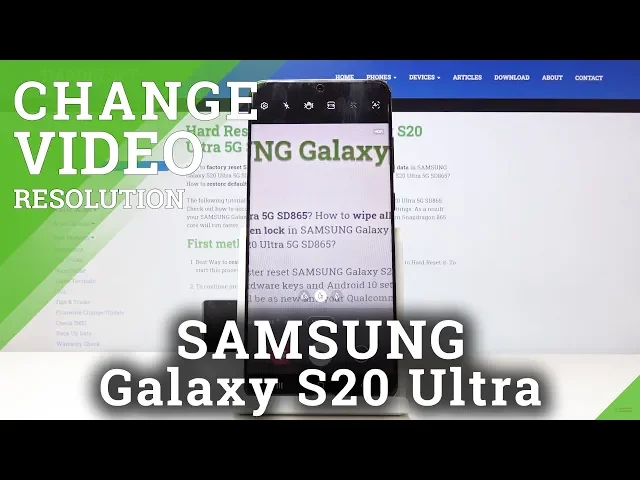 Video thumbnail for How to Switch Video Resolution in SAMSUNG Galaxy S20 Ultra – Video Quality