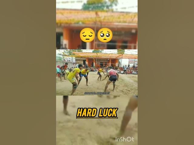 Video thumbnail for hard luck 🥺😔.                              #kabaddi #sports #video
