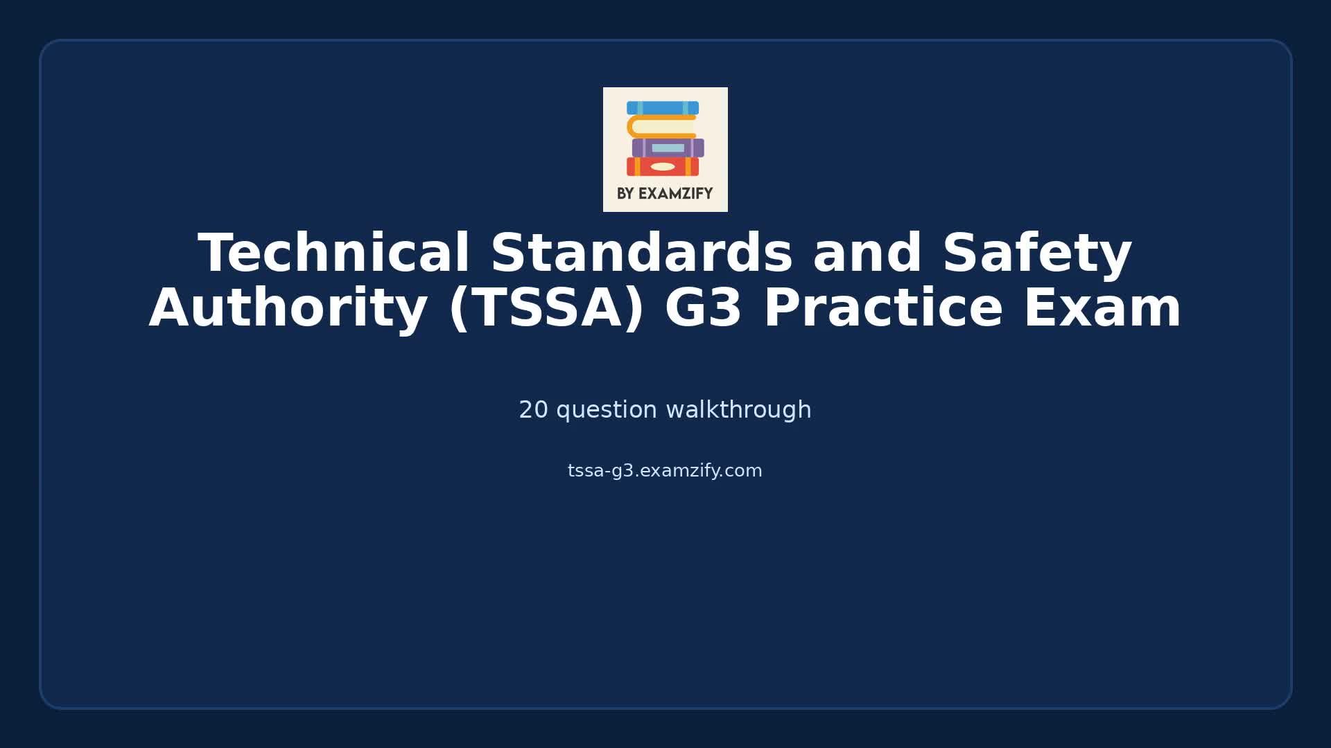 Video thumbnail for Technical Standards and Safety Authority (TSSA) G3 Practice Exam