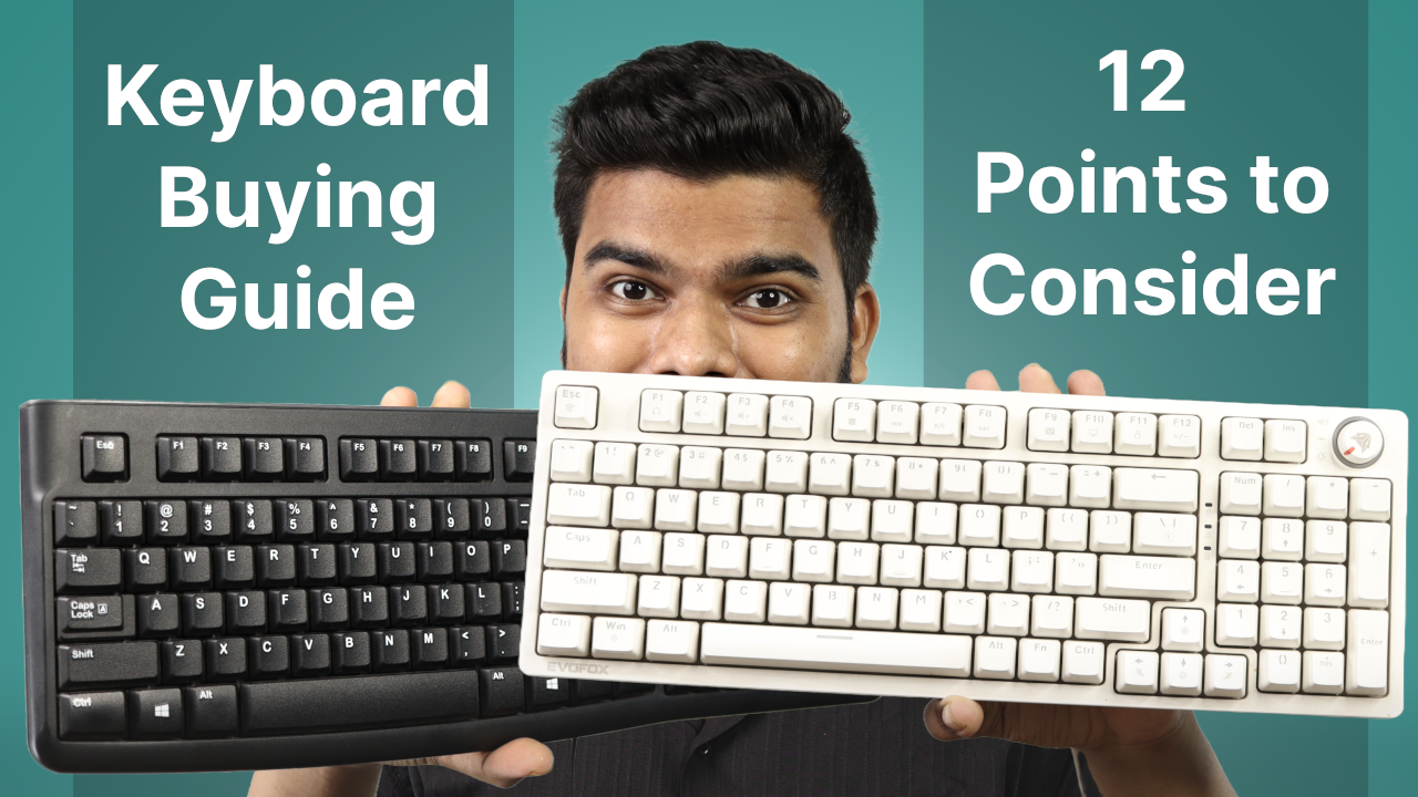 'Video thumbnail for Keyboard Buying Guide for Laptop/PC: 12 Points to Consider'