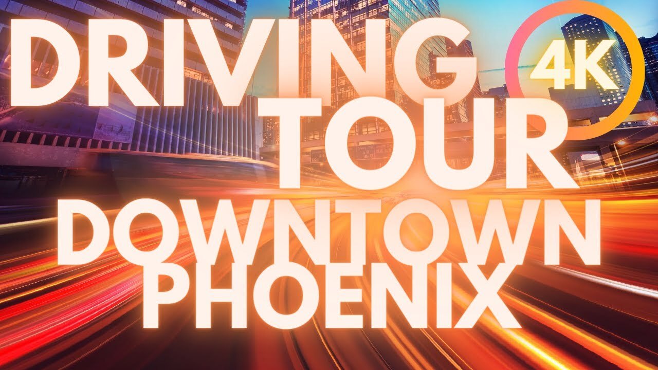 Video thumbnail for Downtown Phoenix Arizona Driving Tour HD