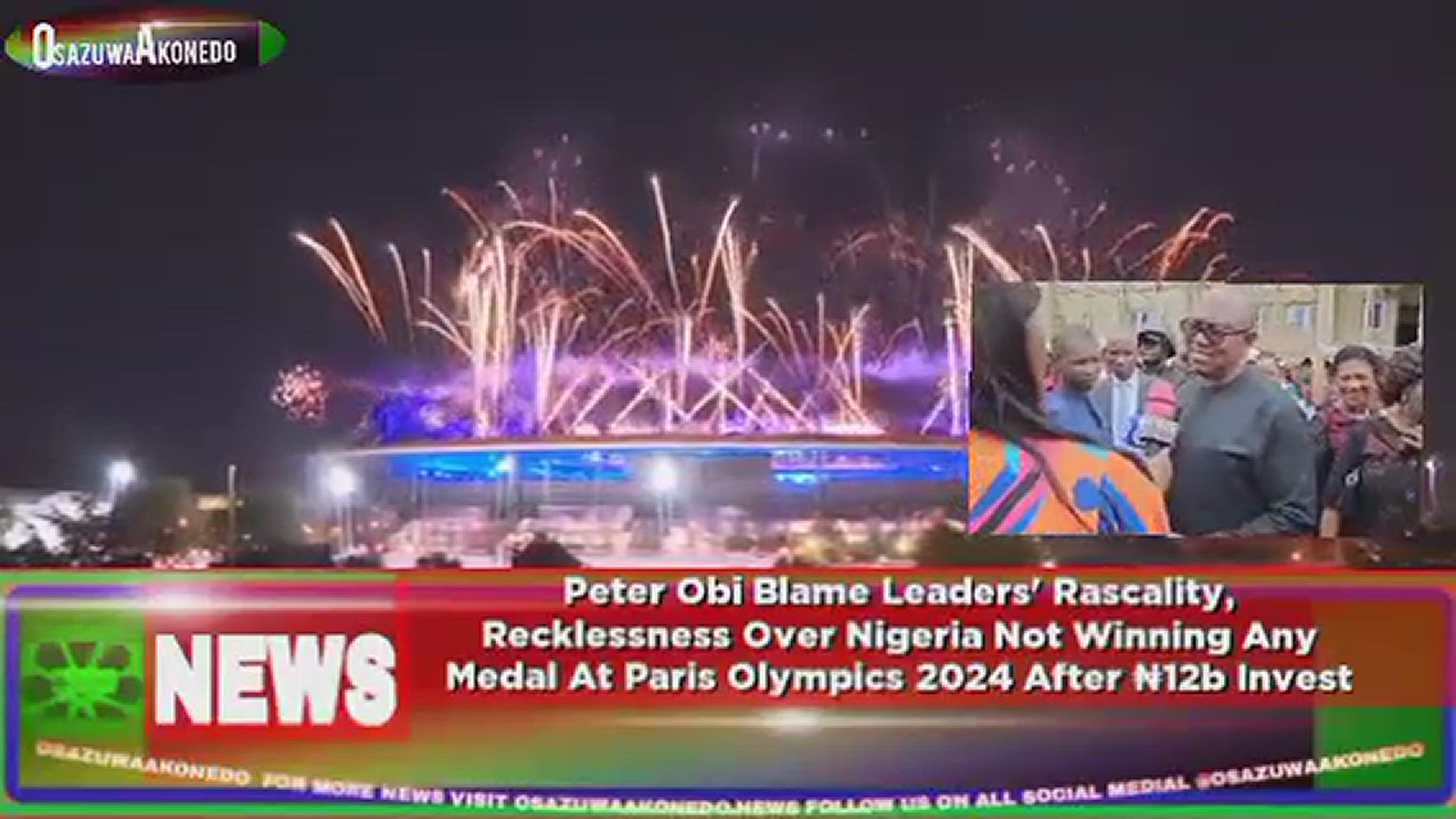 Video thumbnail for Peter Obi Blame Leaders' Rascality, Recklessness Over Nigeria Not Winning Any Medal At Paris Olympics 2024 After ₦12b Invest ~ OsazuwaAkonedo