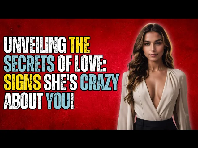Video thumbnail for Psychology facts about women | Unveiling the Secrets of Love: Signs She's Crazy About You! 😍