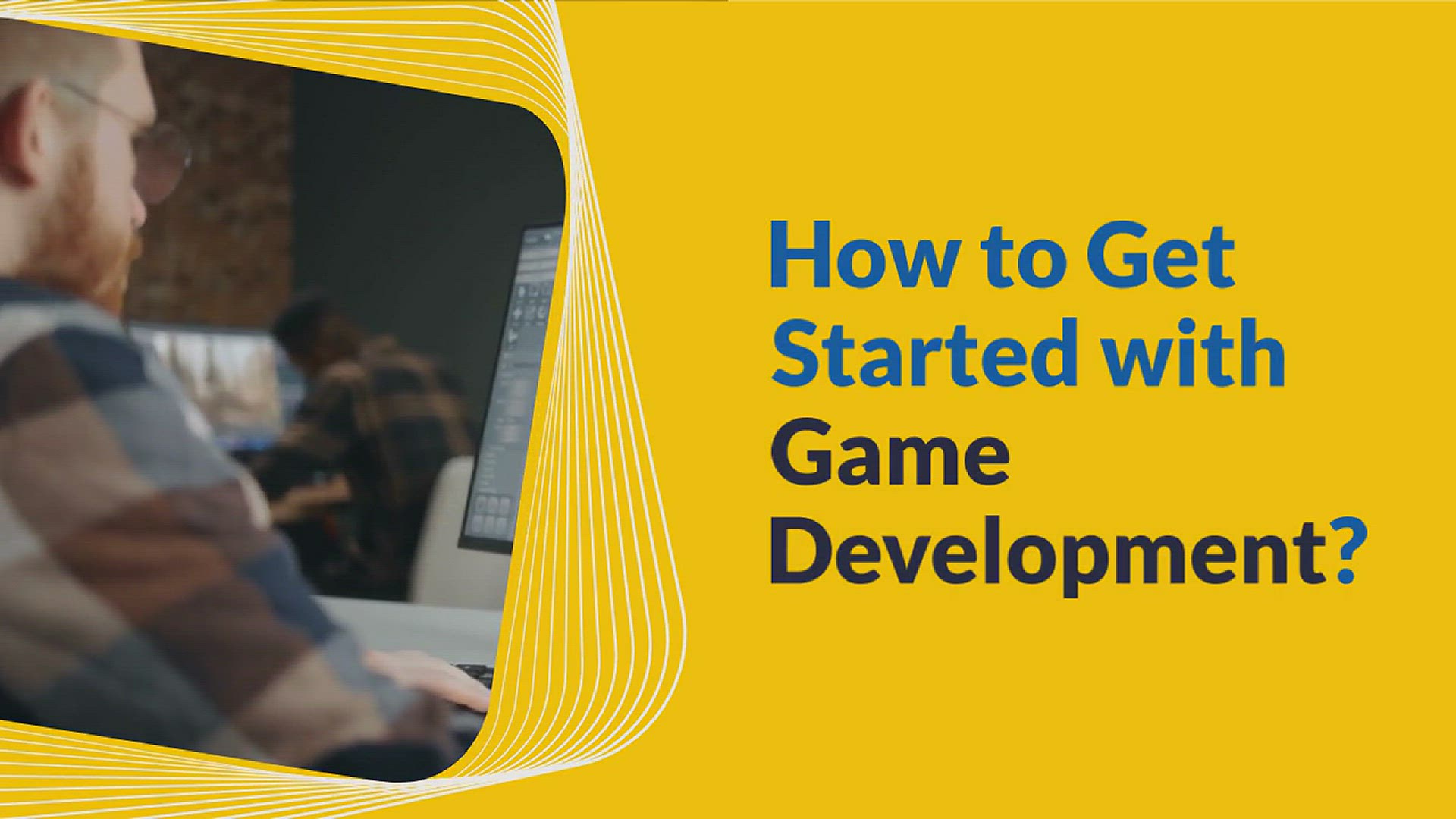 'Video thumbnail for How to Get Started with Game Development?'