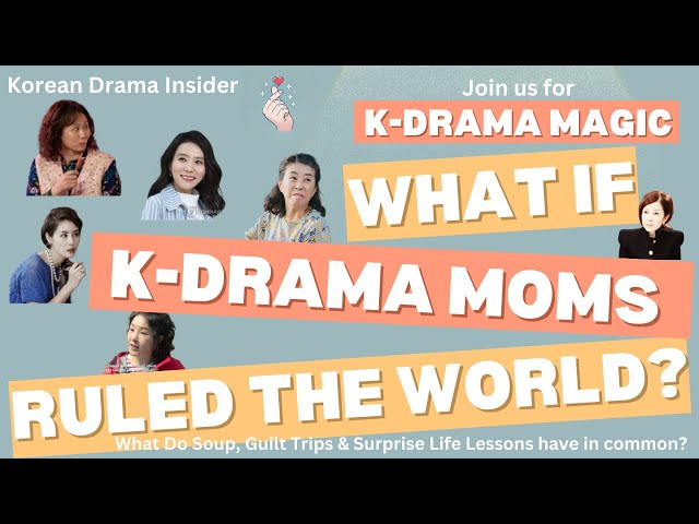 Video thumbnail for What If K-Drama Moms Ruled the World? 🍲💍 Side-Eyed diplomacy, Soup Laws & Marriage Approvals?