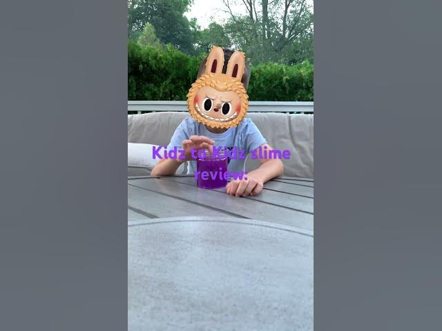 Video thumbnail for Kidz to Kidz slime review