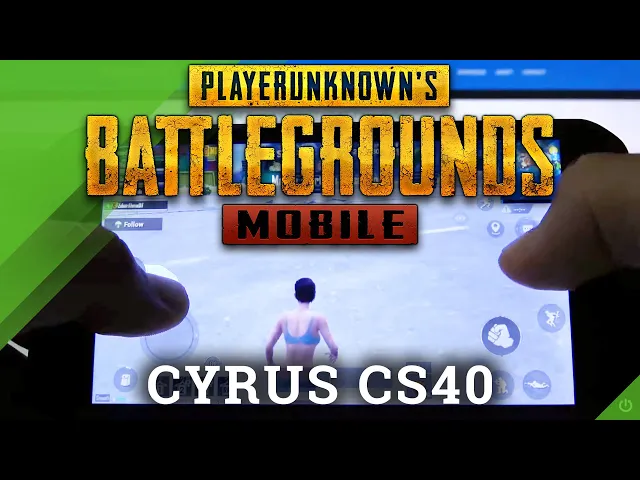 Video thumbnail for PUBG Mobile on Cyrus CS40 Freestyle Performance – Gameplay Check