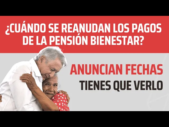 Video thumbnail for Anuncian Fecha en que se reanudan los pagos de la Pensión Bienestar - Importantes Noticias