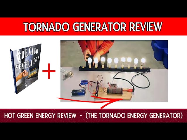 'Video thumbnail for Tornado Generator Review - Hot Green Energy Review  -  (The Tornado Energy Generator)'