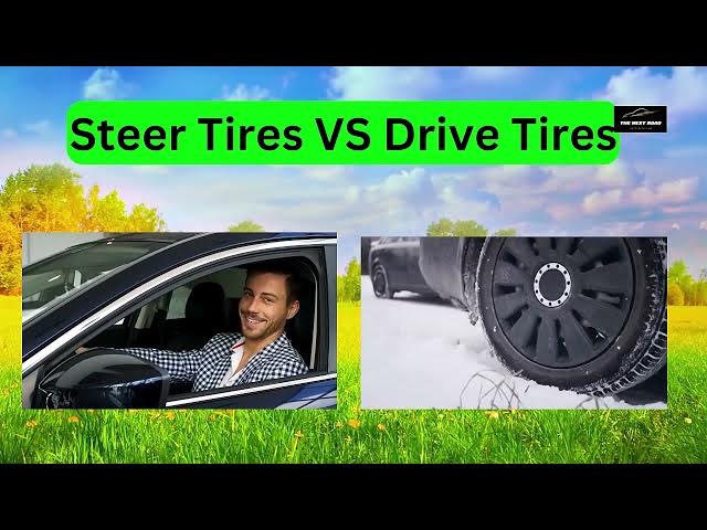 'Video thumbnail for Steer Tires VS Drive Tires: A Comprehensive Review'