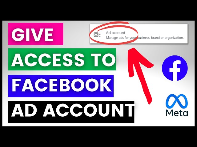 Video thumbnail for How To Give Access To A Facebook Ad Account? [in 2025]