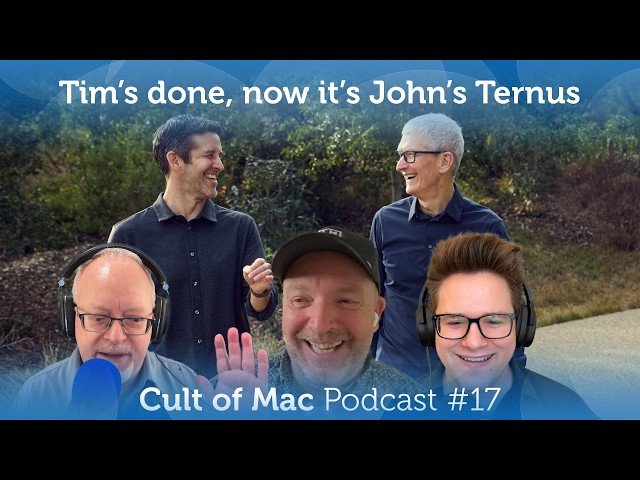 Video thumbnail for Tim’s done, now it’s John’s Ternus (Cult of Mac Podcast #17)