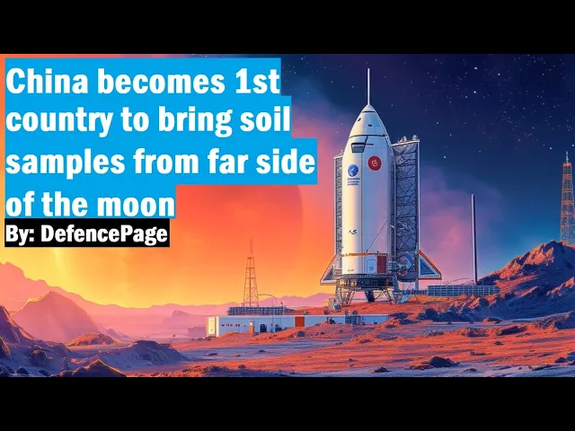 Video thumbnail for China becomes 1st country to bring soil samples from far side of the moon