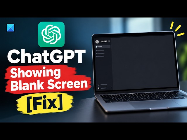 Video thumbnail for ChatGPT showing blank screen [Fix]