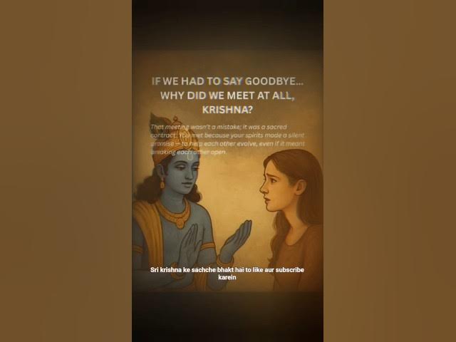 Video thumbnail for it was a sacred contact😌🙏✅ #sanatandharma #bhagavadgita #quotes #lordkrishna