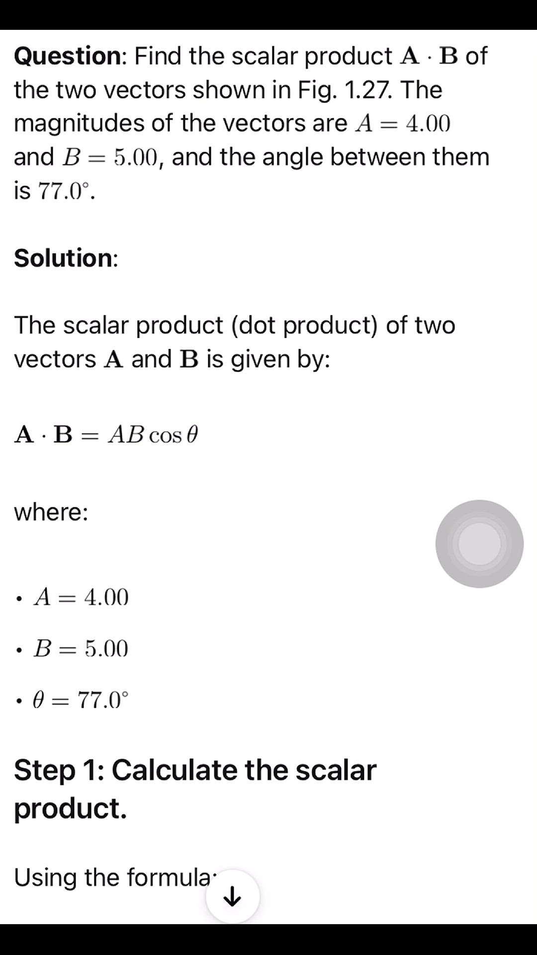 'Video thumbnail for Find the scalar product Ä • B of the two vectors in Fig. 1.27. The magnitudes of the vectors are A = 4.00 and B = 5.00.'