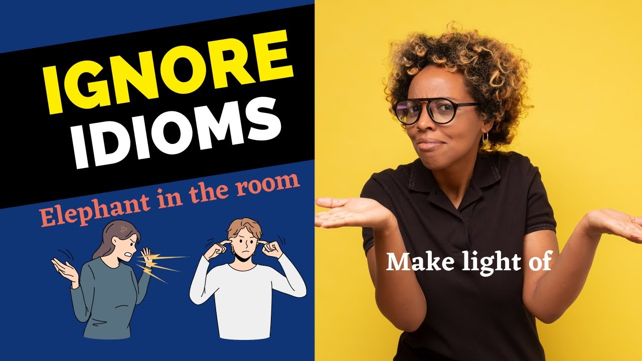 'Video thumbnail for 10 English Ignore Idioms || Spoken English || ESL Advice'
