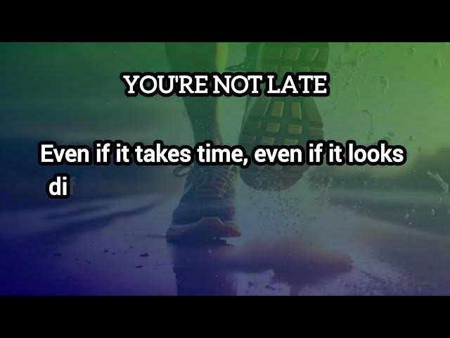 Video thumbnail for You're Not Late💯💥 || Motivation Speech #motivation