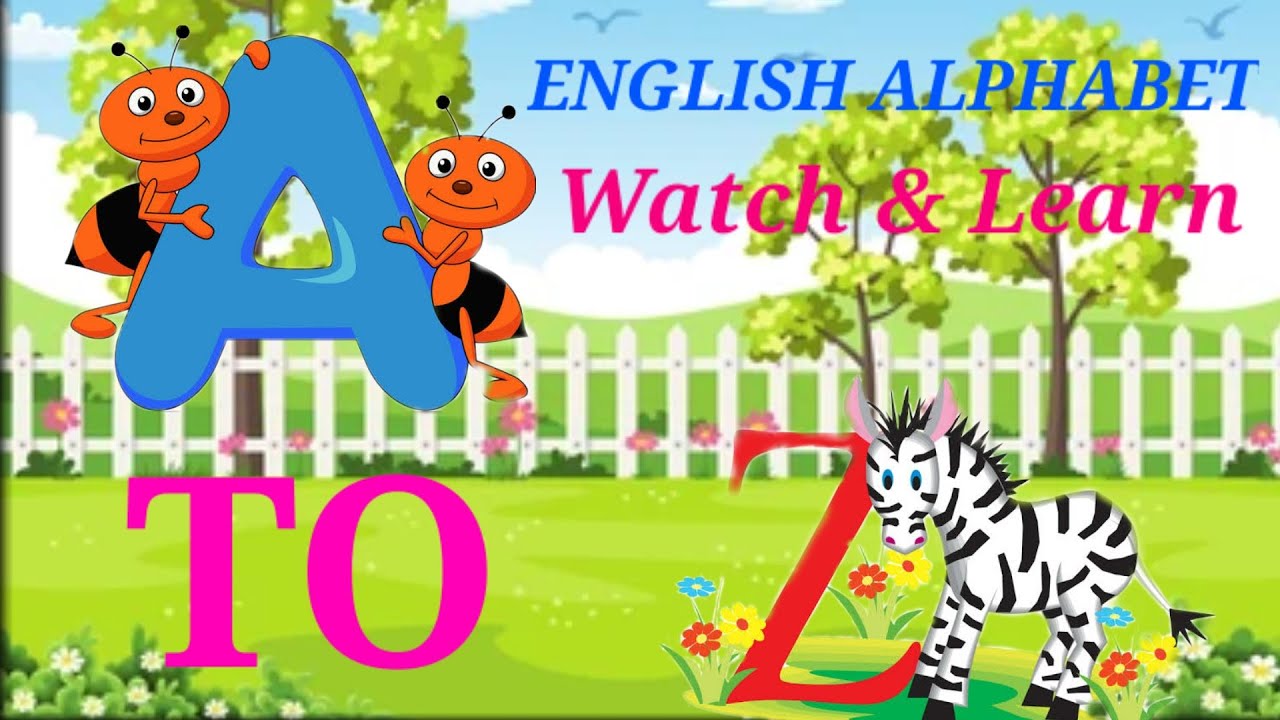 Video thumbnail for A to Z English Alphabet 2022|| Watch & learn English easily