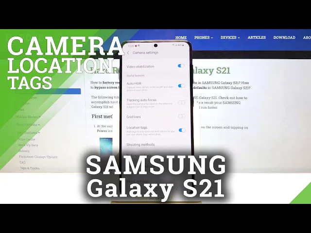 Video thumbnail for Samsung Galaxy S21 - Turn On / Off Camera Location Tags