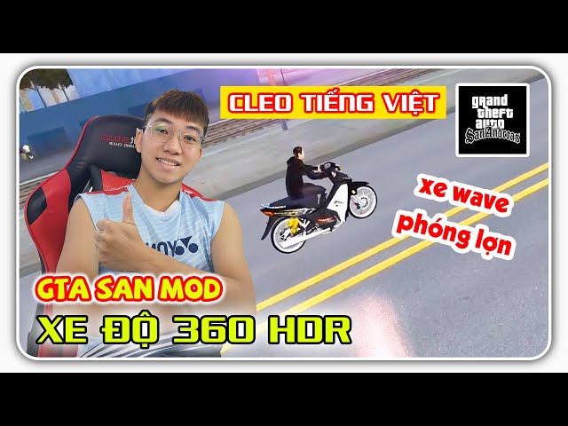 Video thumbnail for [Gta San] Pack Xe Độ Wave Alpha cầm phóng lợn Cleo tiếng việt 360 HDR | L-N-P CHANNEL