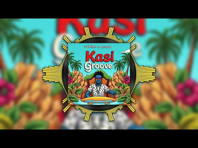 Video thumbnail for DJ H3MP X AuraluX - Kasi Groove (Official Visualizer)