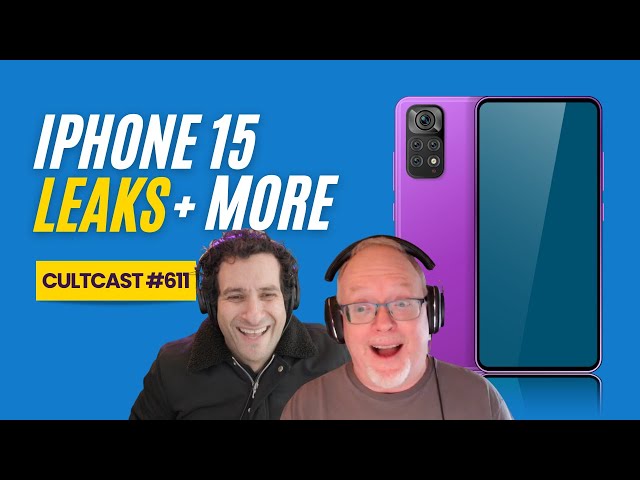 Video thumbnail for Last-minute iPhone 15 leaks + our predictions for next week's Wonderlust iPhone event! CultCast #611