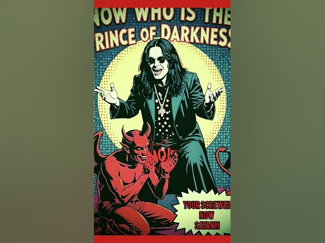 Video thumbnail for Satan's Screwed Now! #ozzyosbourne #princeofdarkness #heavymetal