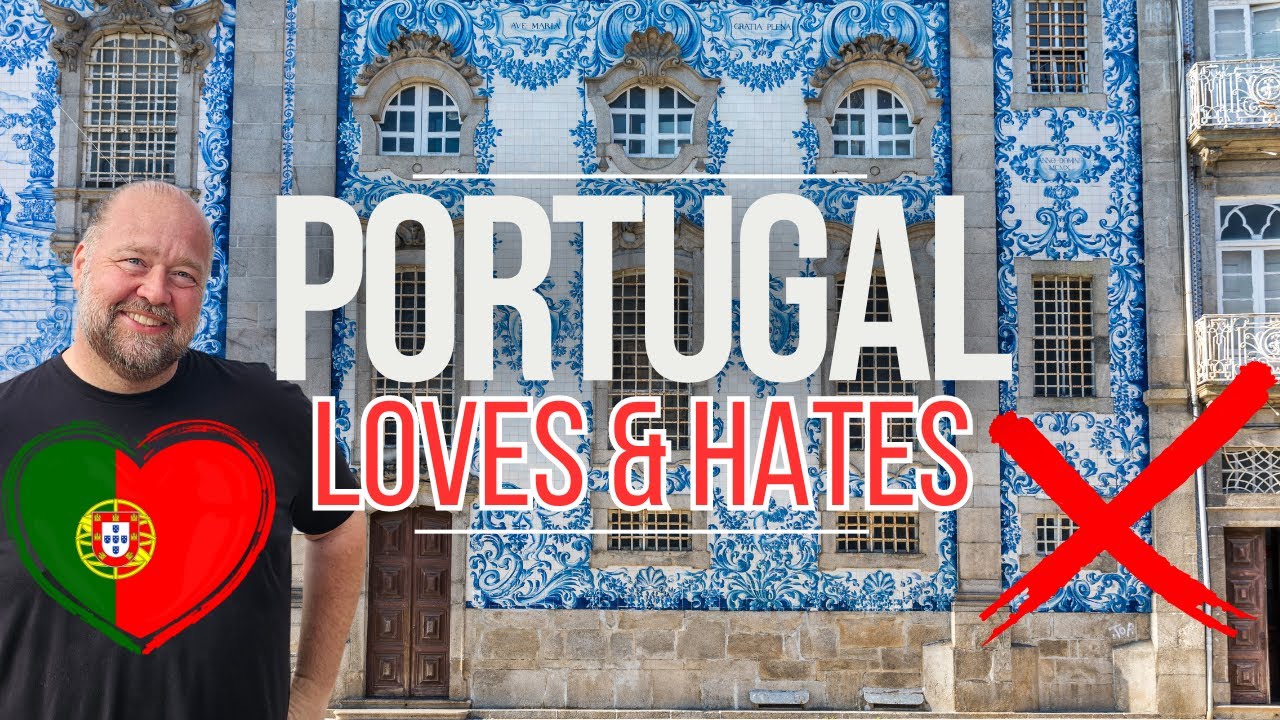 Video thumbnail for 5 Love & Hates of Visiting Portugal