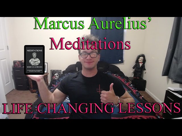 Video thumbnail for The Hidden Gem To Becoming Your BEST: Meditations By Marcus Aurelius, How It REVOLUTIONIZED My Life.