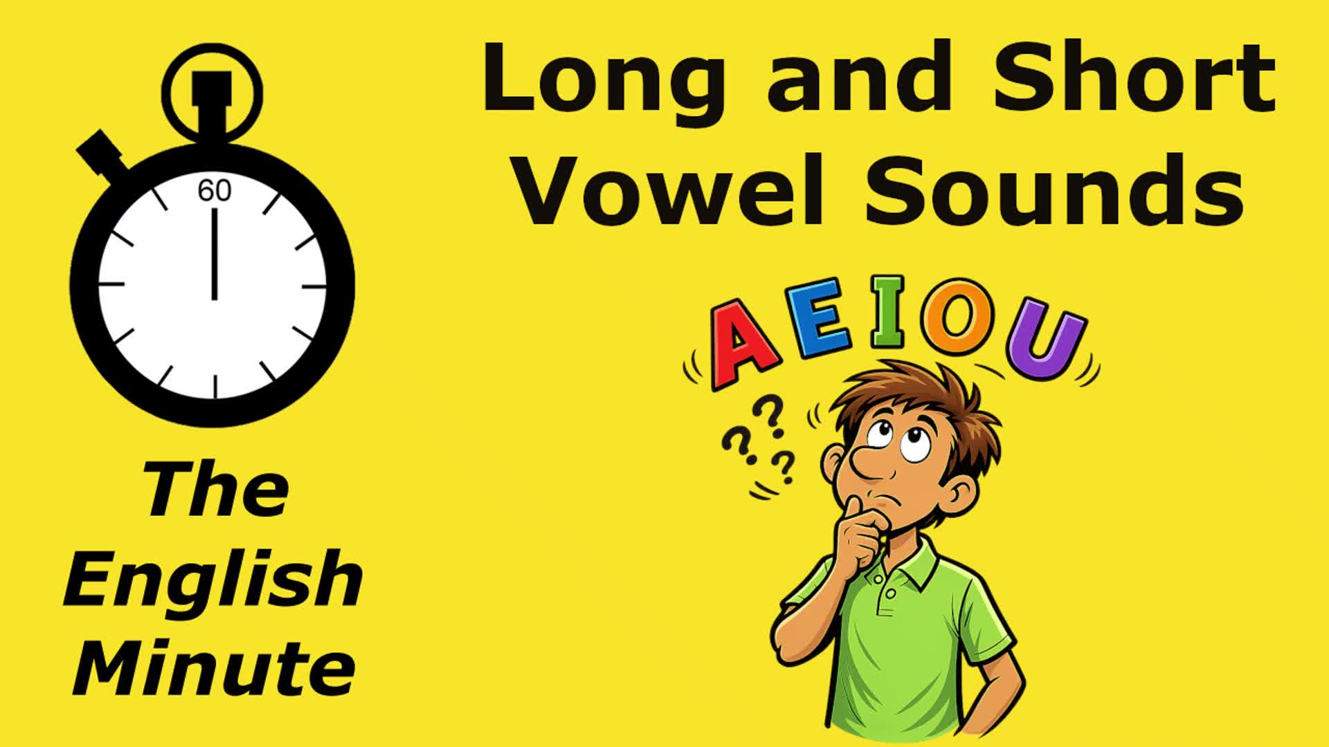 Video thumbnail for Long and Short Vowel Sounds | English Pronunciation