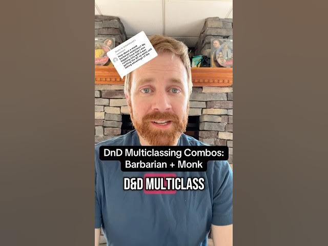 Video thumbnail for Multiclassing DnD’s Barbarian and Monk?