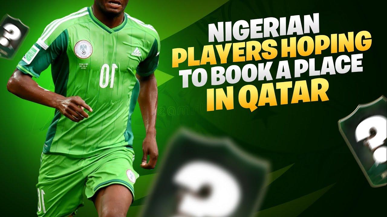 Video thumbnail for Nigerian Players Hoping To Book A Place In Qatar For FIFA 2022