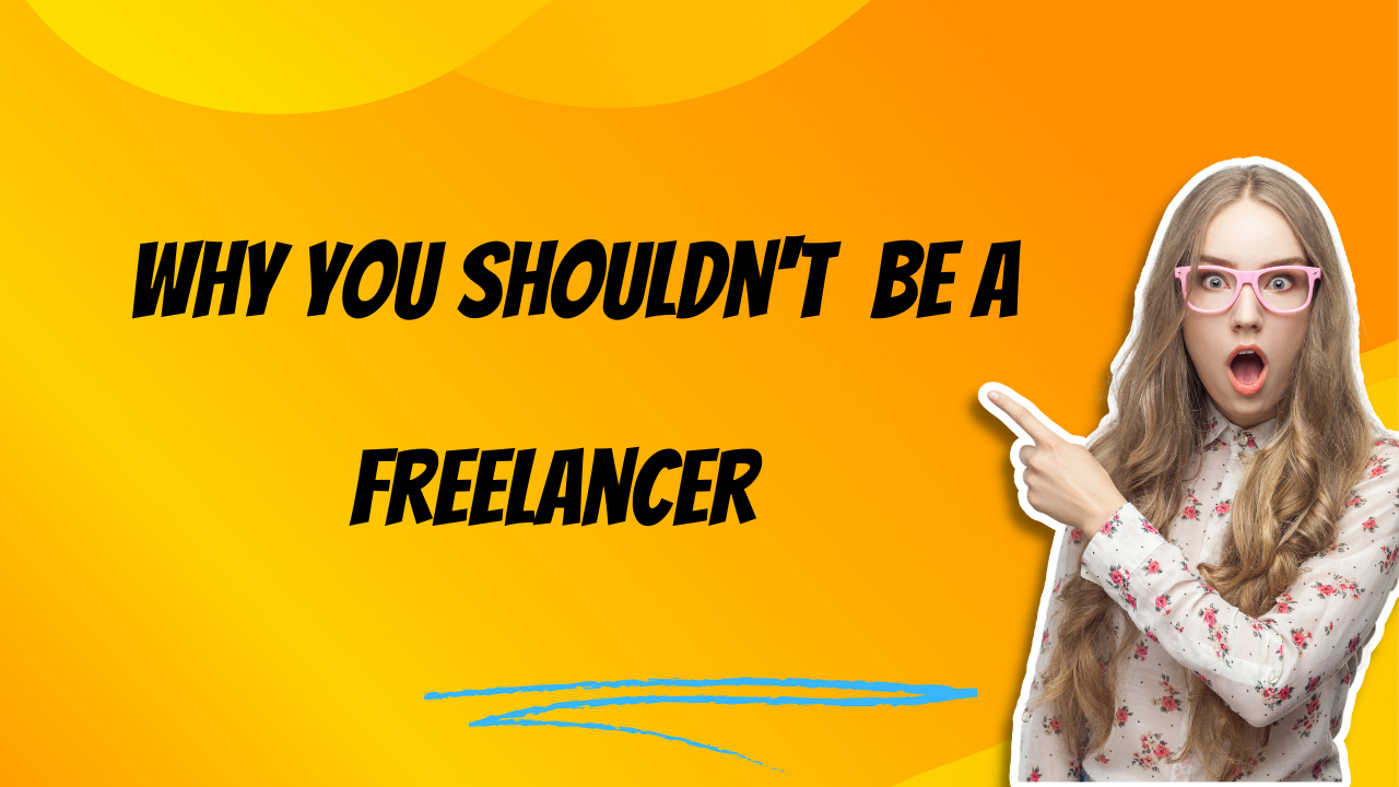 Video thumbnail for Why You Shouldn’t Be A Freelancer
